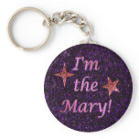 "I'm the Mary!"