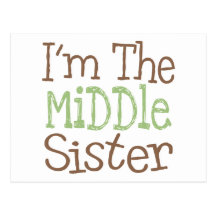 I'm The Middle Sister (Green) Postcard