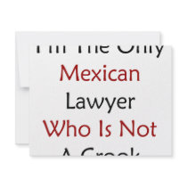 I'm The Only Mexican Lawyer Who Is Not A Crook Custom Invite