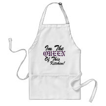 Im The, QUEEN, Of This, Kitchen! Aprons