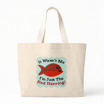 I'm the Red Herring Tote Bag