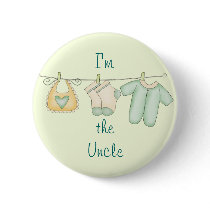 "I'm the Uncle" Pinback Buttons