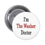 I'm The Washer Doctor Pins
