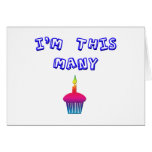 I'm This Many Greeting Card