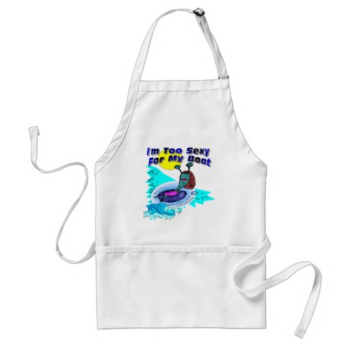 I'm Too Sexy For My Boat Aprons