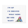 I'm Up I'm Dressed Postcard
