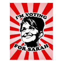 I'm Voting for Sarah Postcard
