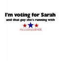 I'm Voting for Sarah t-shirts
