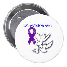 "I'm Walking For..." Buttons