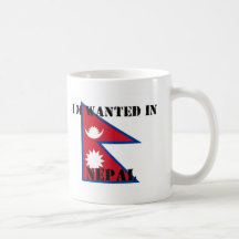 I'm Wanted In Nepal Mug