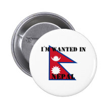 I'm Wanted In Nepal Pin