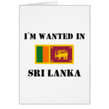 I'm Wanted In Sri Lanka Card