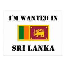 I'm Wanted In Sri Lanka Post Card