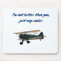I'm Way Cooler,  WACO Mousepad