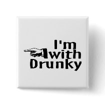 Im With Drunky