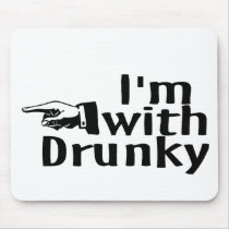Im With Drunky
