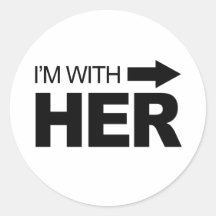 I'm with her (right) round sticker
