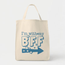 I'm With My BFF (right) Bag