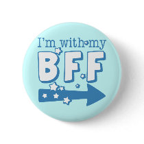 I'm With My BFF (right) Button