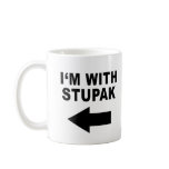 I'm With Stupak mugs