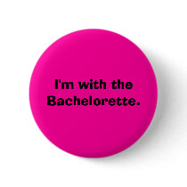 I'm with the Bachelorette. Pins