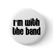 I'm with the Band