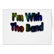 I'm With The Band Colourful Card