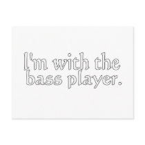 I'm with the bass player, Fun Gift for band friend Postcards