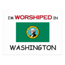 I'm Worshipped In WASHINGTON Postcard