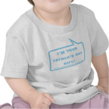 I'm your Father's Day Gift T-shirt