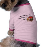 images, Books are for reading.  Not for eating pet clothing