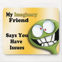 Imaginary Friend Mouse Pads