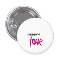 imagine, love pins