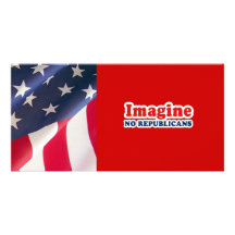 Imagine no Republicans Personalized Photo Card