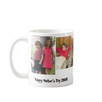 IMG_1352, IMG_1704, 05-1608, Happy Mother's Day... Coffee Mug
