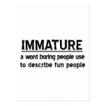 Immature Postcards