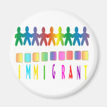 Immigrant Refrigerator Magnet