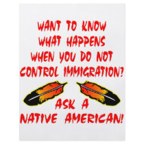 Immigration Control Ask A Native American Indian Flyers