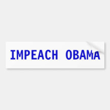 IMPEACH OBAMA BUMPER STICKER