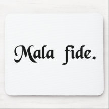 In bad faith mouse pad