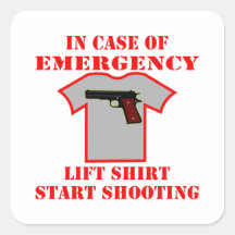 In Case Of Emergency Lift Shirt Start Shooting Sticker