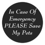 In Case Of EmergencyPLEASE Save My Pets Stickers