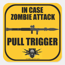 In Case of Zombie Attack Pull Trigger Sticker