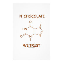 In Chocolate We Trust (Theobromine Molecule) Stationery Design