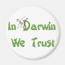 In Darwin We Trust Fridge Magnets