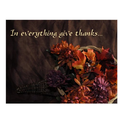 "In Everything Give Thanks" Cornucopia Postcard