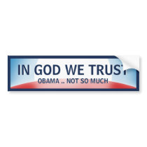 In God Not Obama Bumper Sticker