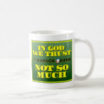 In God We Trust Coffee Mug