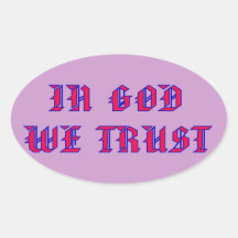 In God We Trust Sticker
