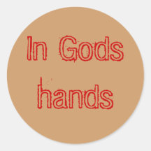 In Gods hands Round Sticker